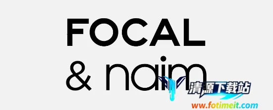 Focal and Naim Focal and Naim